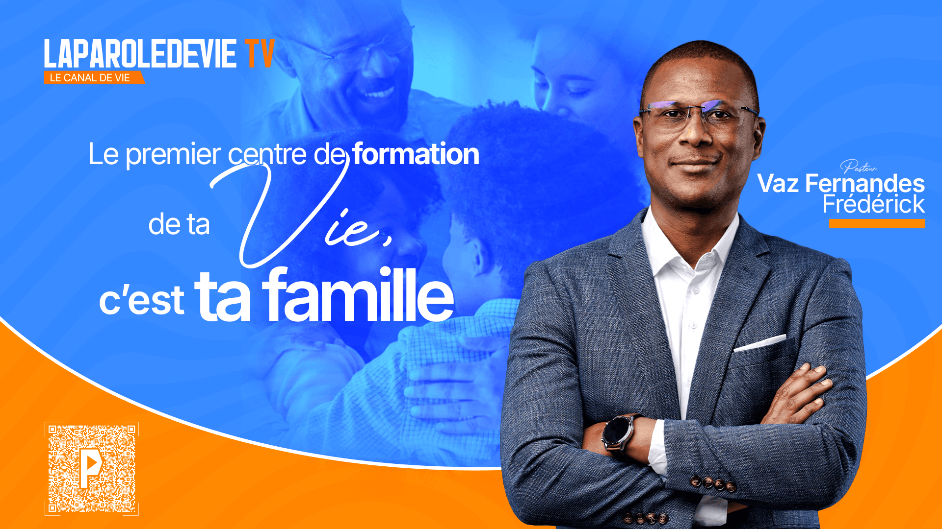 Le premier centre de formation, c'est ta famille